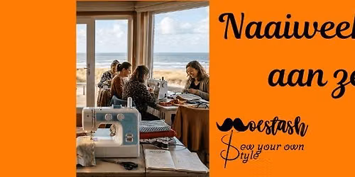 Naaiweekend aan zee met Moestash