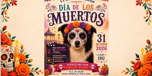 K.V. De Haan Halloween 2026 – Dia De Los Muertos